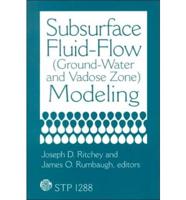 Subsurface Fluid Flow (Ground-Water and Vadose Zone) Modeling