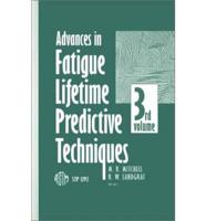 Advances in Fatigue Lifetime Predictive Techniques. V. 3