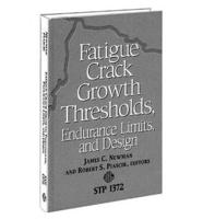 Fatigue Crack Growth Thresholds, Endurance Limits, and Design