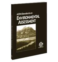 ASTM Standards on Environmental Assessment