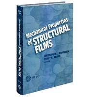 Mechanical Properties of Structural Films