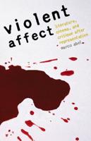 Violent Affect