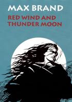Red Wind and Thunder Moon