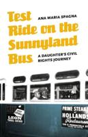 Test Ride on the Sunnyland Bus