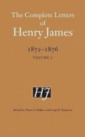 The Complete Letters of Henry James, 1872-1876. Vol. 2