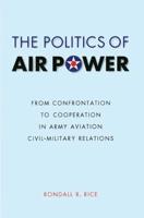 The Politics of Air Power