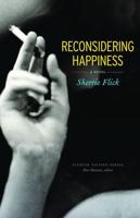 Reconsidering Happiness