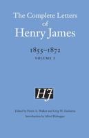 The Complete Letters of Henry James, 1855-1872