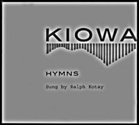 Kiowa Hymns (2 CDs and Booklet)
