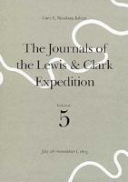 The Journals of the Lewis and Clark Expedition, Volume 5
