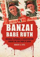 Banzai Babe Ruth