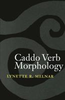 Caddo Verb Morphology