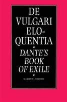de Vulgari Eloquentia: Dante's Book of Exile