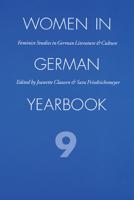 Women in German Yearbook, Volume 09