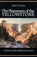 The Plainsmen of the Yellowstone