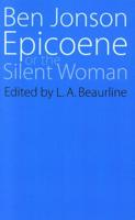 Epicoene or The Silent Woman