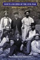 Scouts and Spies of the Civil War