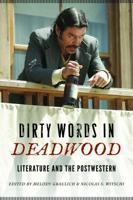 Dirty Words in Deadwood