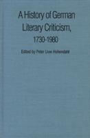 A History of German Literary Criticism, 1730-1980