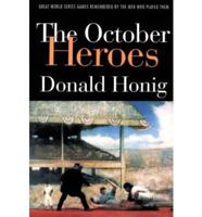 The October Heroes