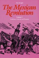 The Mexican Revolution, Volume 1