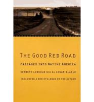 The Good Red Road