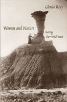 Women and Nature: Saving the "Wild" West