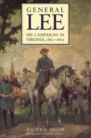 General Lee, His Campaigns in Virginia, 1861-1865