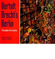 Bertolt Brecht's Berlin