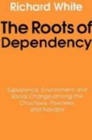 The Roots of Dependency