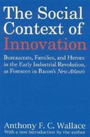 The Social Context of Innovation