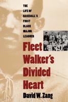 Fleet Walker's Divided Heart