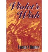 Violet's Wish