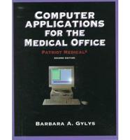 Computer Applications for the Medical Office