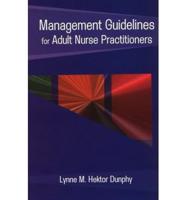 Management Guidelines for Adult Nurse Practitioners