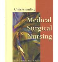 Understanding Medical-Surgical Nursing/Taber's Cyclopedic Medical Dictionary