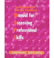 Occupational Therapy Fieldwork Manual for Assessing Professional Skills