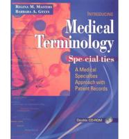 Medical Terminology Specialties