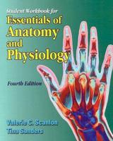 Student Workbook for Essentials of Anatomy and Physiology Fourth Edition