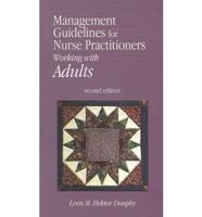 Management Guidelines for Nurse Practitioners Working With Adults