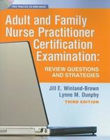 Adult and Family Nurse Practitioner Certification Examination