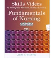 Skills Videos to Accompany Wilkinson and Van Leuven's Fundamentals of Nursing
