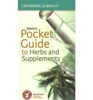 Davis's Pocket Guide to Herbs and Supplements