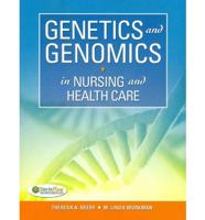 Genetics and Genomics in Nursing and Health Care