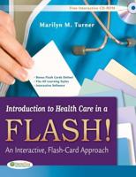 Introduction to Health Care in a Flash!