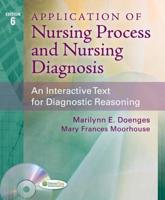 Application of Nursing Process and Nursing Diagnosis