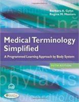 Medical Terminology Simplified