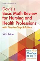 Davis's Basic Math Review for Nursing and Health Professionals