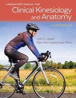 Laboratory Manual for Clinical Kinesiology and Anatomy, Edition 4