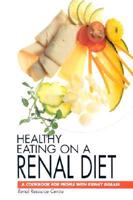 Healthy Eating on a Renal Diet